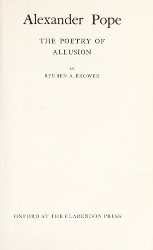 Alexander Pope: The Poetry of Allusion (Oxford Paperbacks, No. 149)