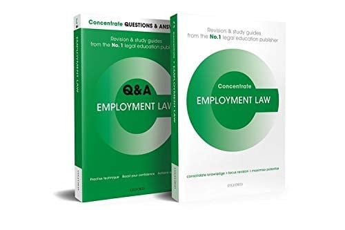 Employment Law Revision Concentrate Pack: Law Revision and Study Guide