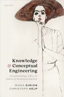 Knowledge And Conceptual Engineering