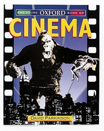 The Young Oxford Book of Cinema (Young Oxford Books)