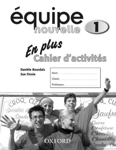 Equipe nouvelle: Part 1: En Plus Workbook (Equipe nouvelle)