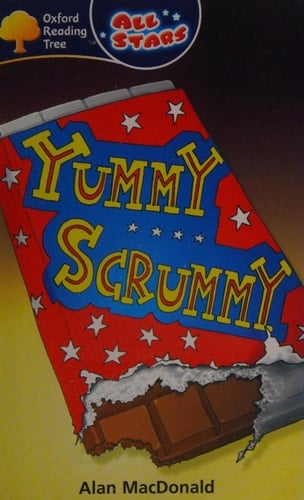Oxford Reading Tree: All Stars: Pack 2: Yummy Scrummy