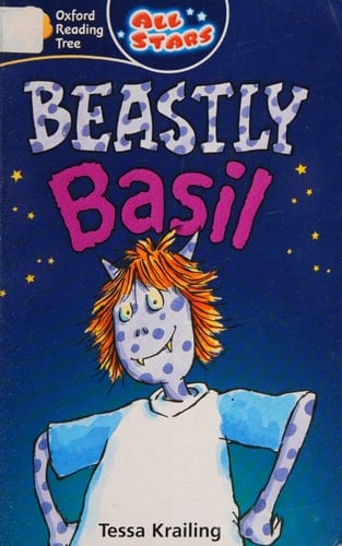 Oxford Reading Tree: All Stars: Pack 2a: Beastly Basil