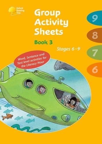 Oxford Reading Tree: Stages 6-9: Book 3: Group Activity Sheets