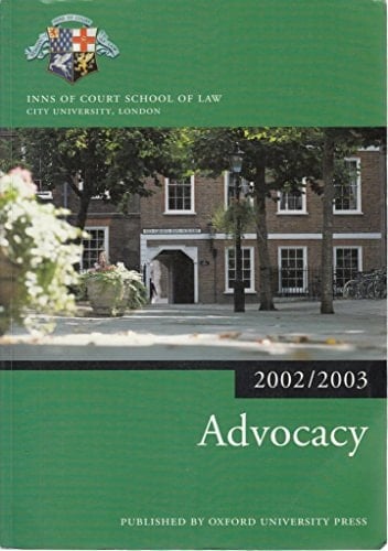 Advocacy (Blackstone Bar Manual)