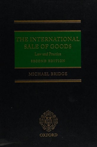 The International Sale of Goods: Law and Practice