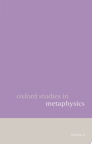 Oxford Studies in Metaphysics: Volume 2