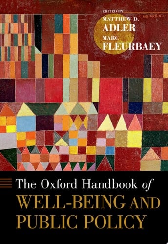 The Oxford Handbook of Well-Being and Public Policy (Oxford Handbooks)