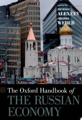 The Oxford Handbook Of The Russian Economy