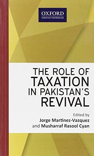 The Role of Taxation in Pakistan's Revival
