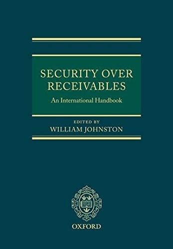 Security Over Receivables: An International Handbook