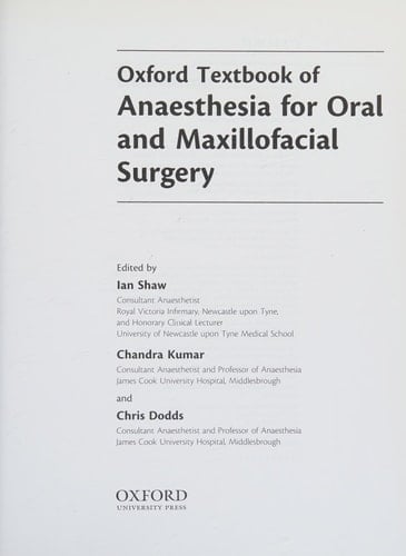 Oxford Textbook of Anaesthesia for Oral and Maxillofacial Surgery (Oxford Textbooks in Anaesthesia)