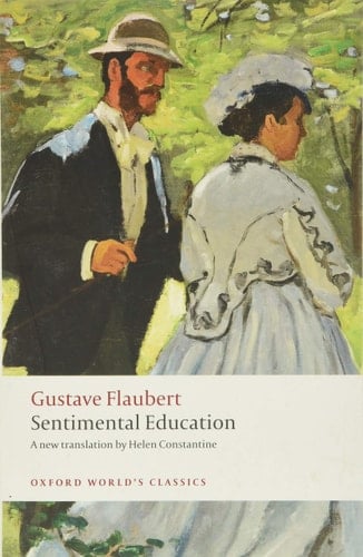 Sentimental Education (Oxford World's Classics)