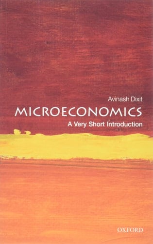 Microeconomics: A Very Short Introduction (Very Short Introductions)