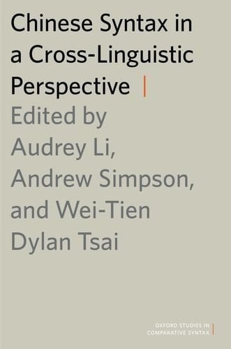 Chinese Syntax in a Cross-linguistic Perspective