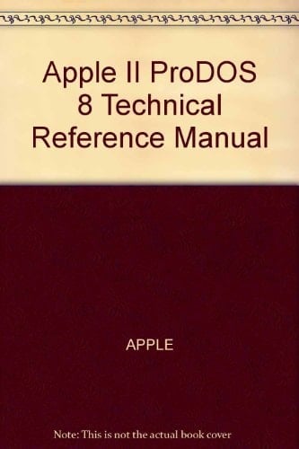 Prodos 8 Technical Reference Manual