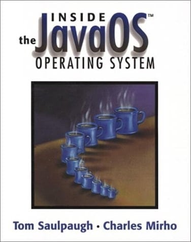 Inside the JavaOS(TM) Operating System