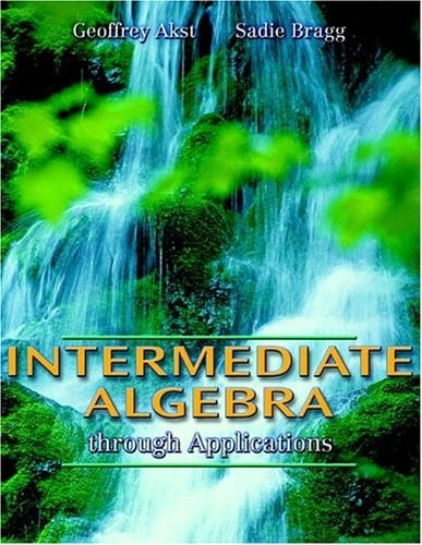 Intermediate Algebra through Applications