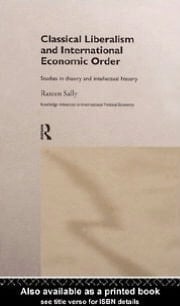 Classical Liberalism and International Economic Order: Studies in Theory and Intellectual History