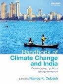 Handbook of Climate Change and India : Development, Politics and Governance