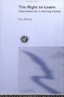 Right to Learn: Alternatives for a Learning Society