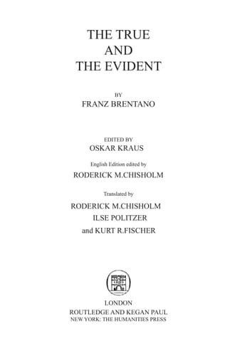 True and the Evident (Routledge Revivals)