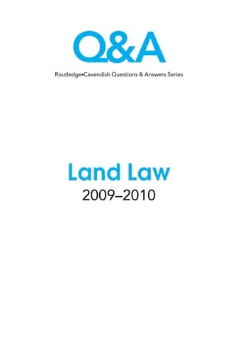 Q&A Land Law 2009-2010