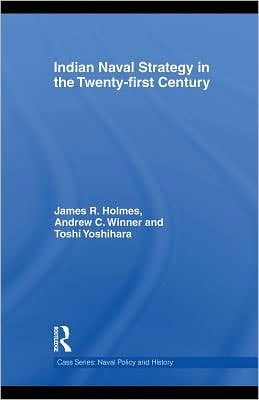 Indian naval strategy in the 21st century