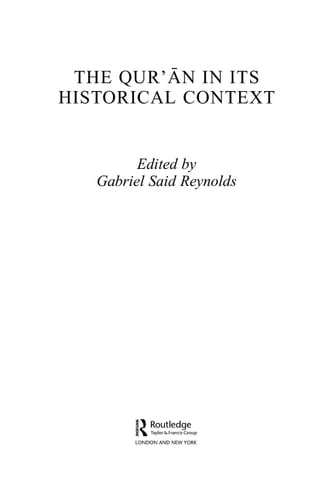 The Qurʼān in its historical context