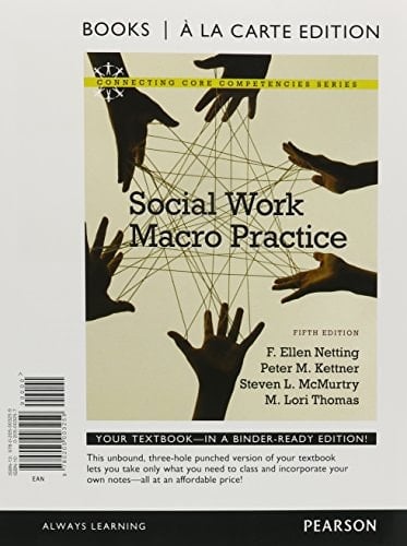Social Work Macro Practice, Books a la Carte Plus MySocialWorkLab with eText -- Access Card Package (5th Edition)