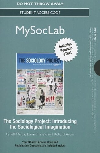 NEW MySocLab with Pearson eText -- Standalone Access Card -- for The Sociology Project: Introducing the Sociological Imagination