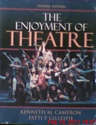 Enjoyment of Theatre, The