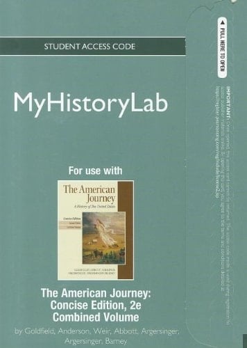 NEW MyHistoryLab -- Standalone Access Card -- for The American Journey, Concise Edition (2nd Edition)