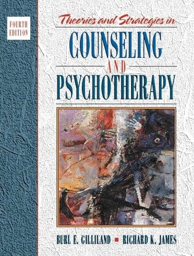 Theories and Strategies in Counseling and Psychotherapy (4th Edition)