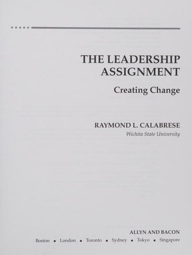 Leadership Assignment, The: Creating Change