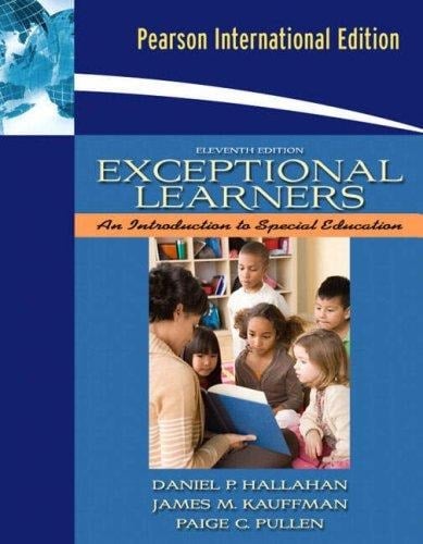 Exceptional Learners : An Introduction to Special Education