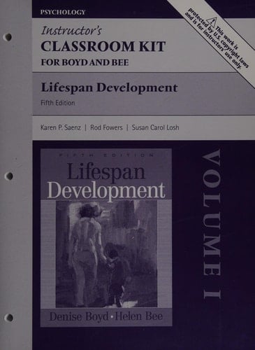 instructor's classroom kit and CD ROM, for Lifespan Development, Volume II; 5e Fifth 2009;