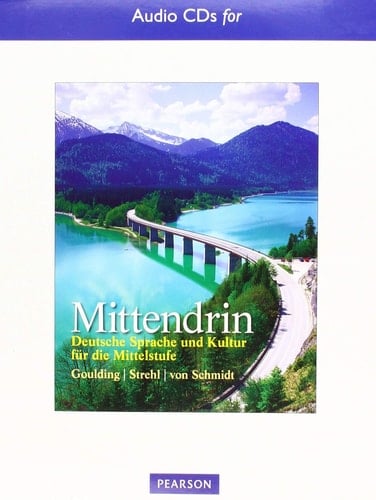 Text Audio CDs for Mittendrin: Deutsche Sprache und Kultur für die Mittelstufe