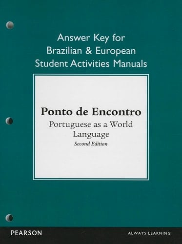 Brazilian and European Student Activities Manual Answer Key for Ponto de Encontro: Portuguese as a World Language