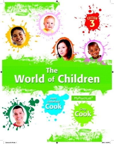 World of Children, The -- NEW MyLab Psychology with Pearson eText