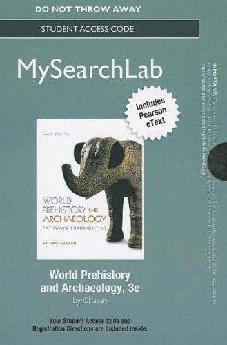 MySearchLab with Pearson eText -- Standalone Access Card -- for World Prehistory and Archaeology (3rd Edition)