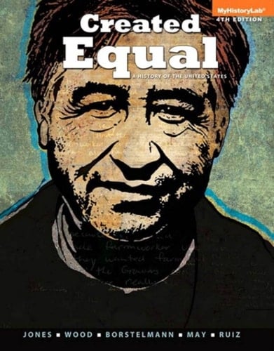 Created Equal: A History of the United States, Volume 2