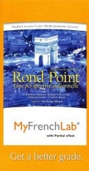 MyFrenchLab with Pearson eText -- Access Card -- for Rond Point: Édition nord-américaine (multi semester access)