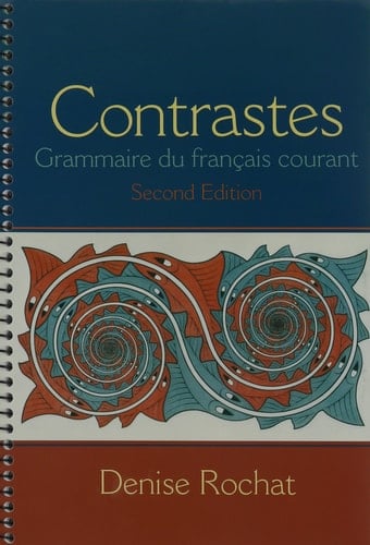 Contrastes: Grammaire du français courant & MyLab French with Pearson eText -- Access Card -- for Contrastes: Grammaire du français courant (multi semester access) Package