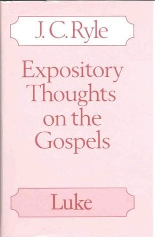Expository Thoughts on the Gospels Matthew and Mark