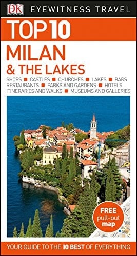 Milan and the Lakes - DK Top 10 Eyewitness Travel Guide