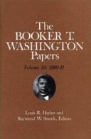 Booker T. Washington Papers Volume 10: 1909-11