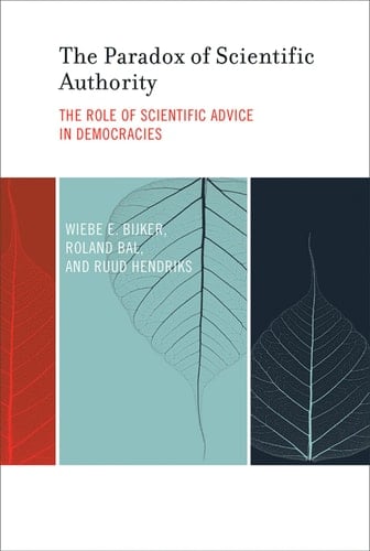 The Paradox of Scientific Authority The Role of Scientific Advice in Democracies