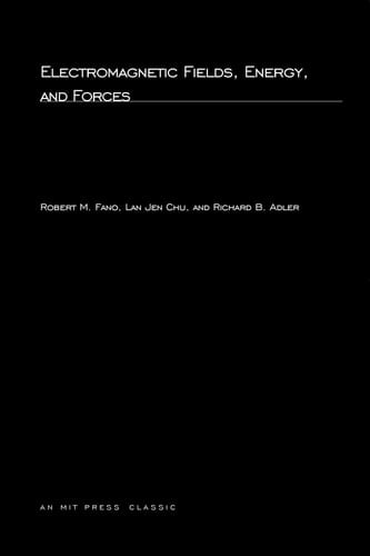 Electromagnetic Fields, Energy, and Forces
