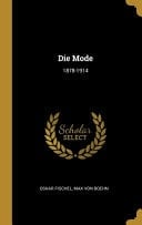 Die Mode 1878-1914